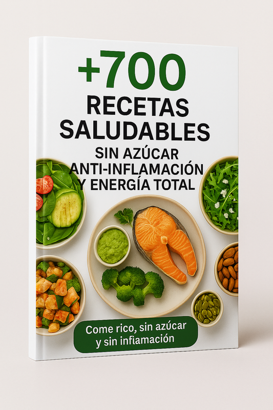 +700 Recetas Saludables – Sin Azúcar, Anti-Inflamación y Energía Total